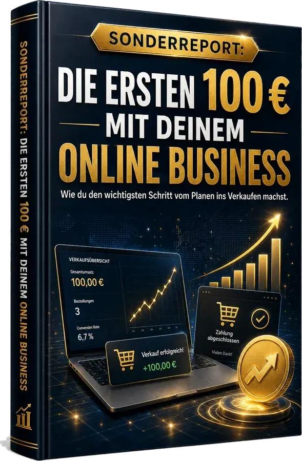Die ersten 100 € mit deinem Online-Business