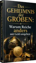 Warum Reiche anders mit Geld umgehen